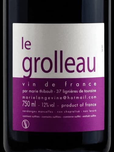 Le grolleau Domaine marie thibault lignieres de touraine 